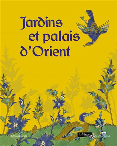 Jardins et palais d'Orient.