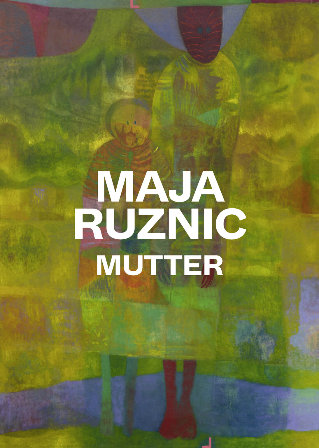 Maja Ruznic. Mutter.