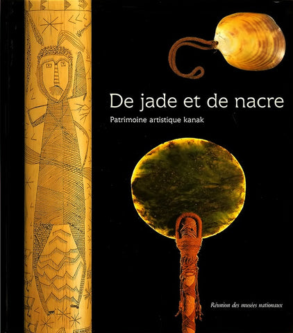 De jade et de nacre.