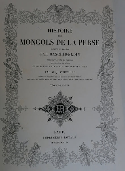 Histoires des Mongols de la Perse.