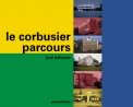 Le Corbusier parcours.