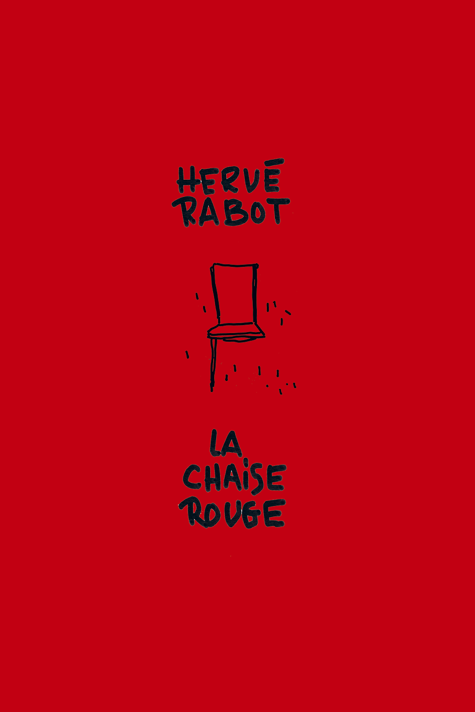 La chaise rouge.