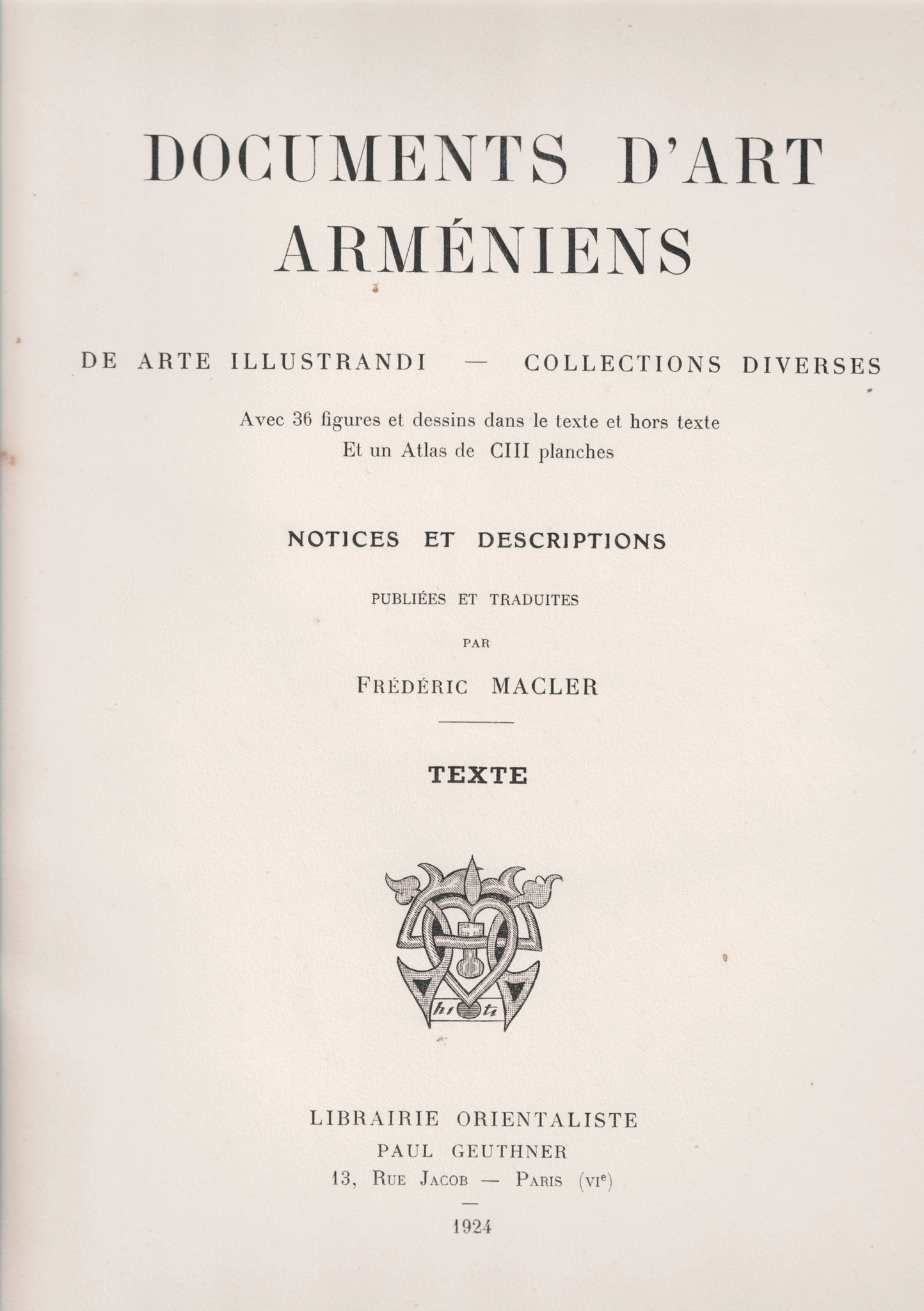 Documents d'art arméniens. De Arte Illustrandi - Collections diverses.