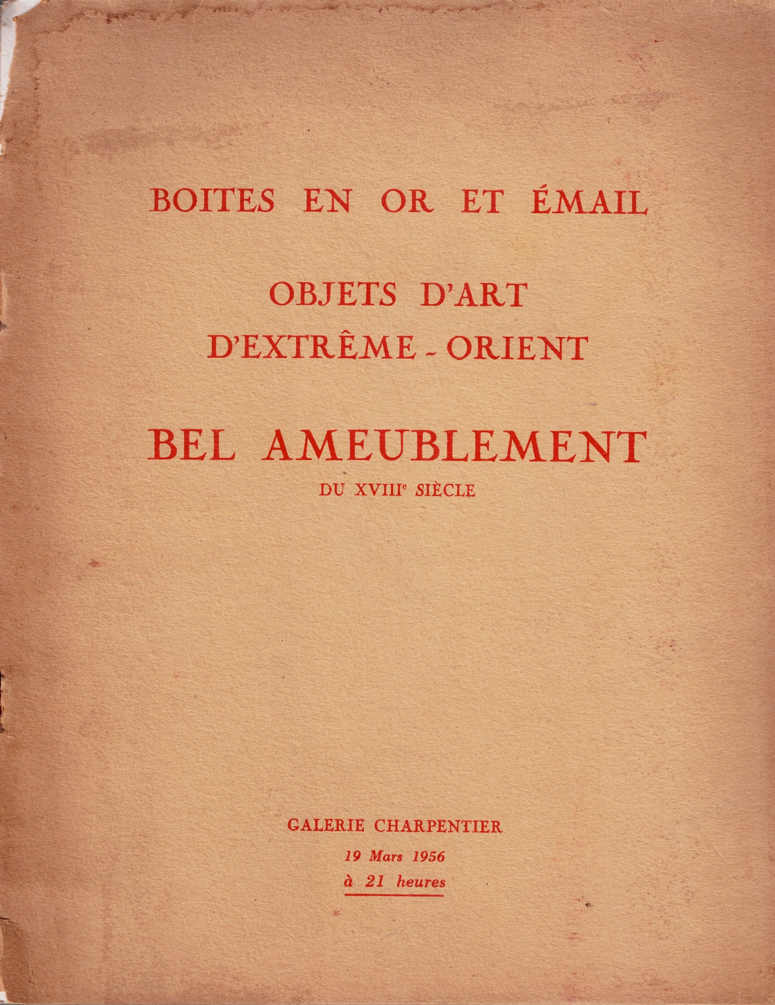 Boites en or et en émail, objets d'art d'extrême orient. Bel ameublement du XVIIIe siècle.