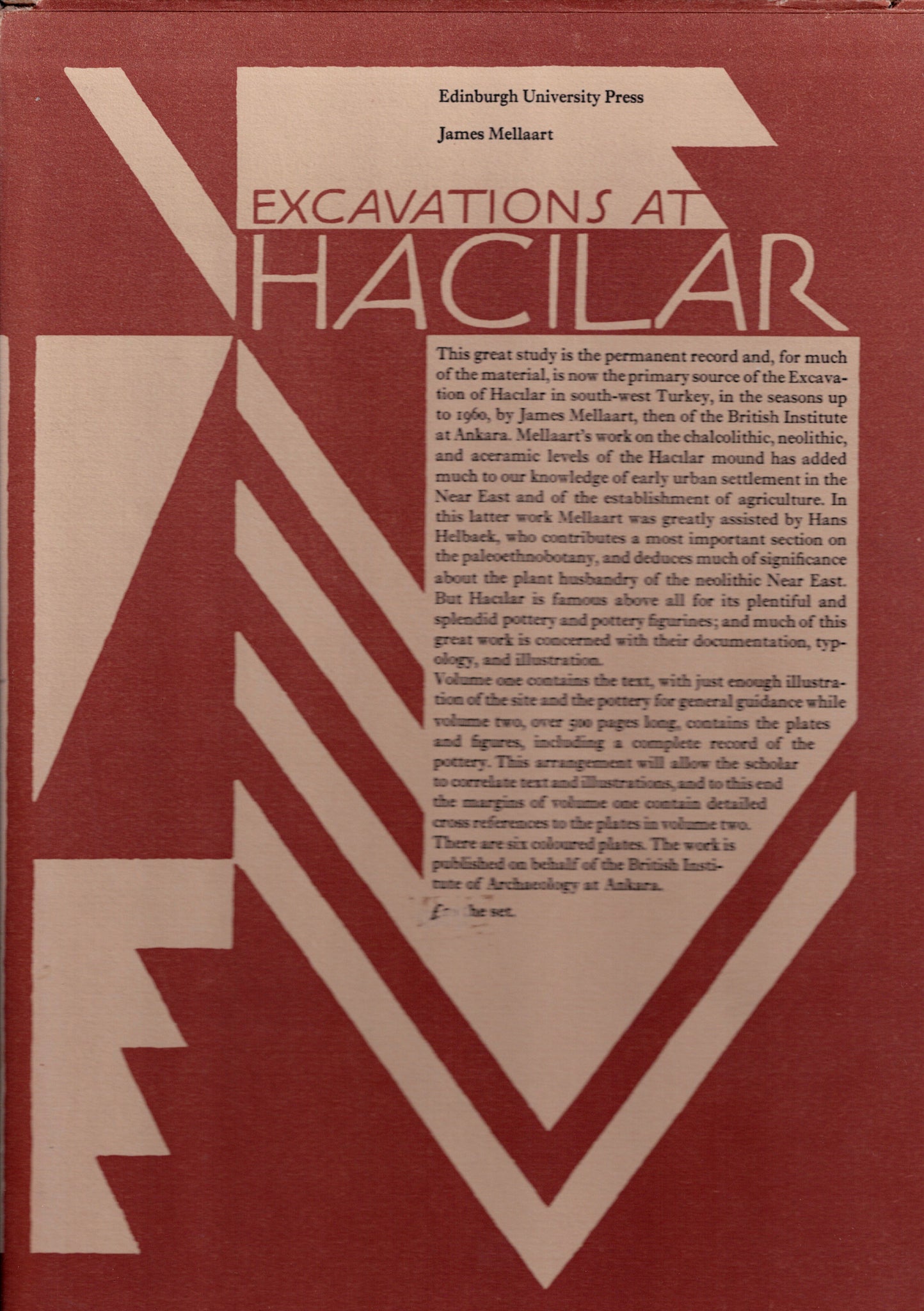 Excavations at Hacilar (2 volumes).