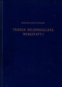 Trierer Reliefsigillata Werkstatt