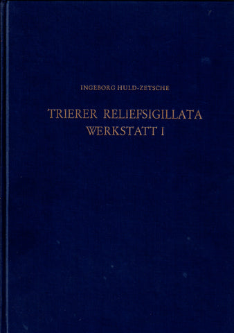 Trierer Reliefsigillata Werkstatt