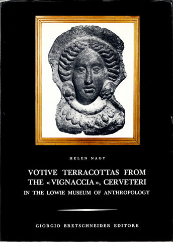 Votive terracottas from the Vignaccia, Cerveteri, in the Lowie Museum of Anthropology.