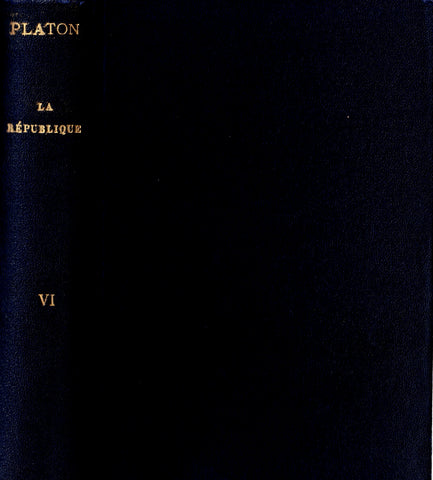 Platon La république T. VI.