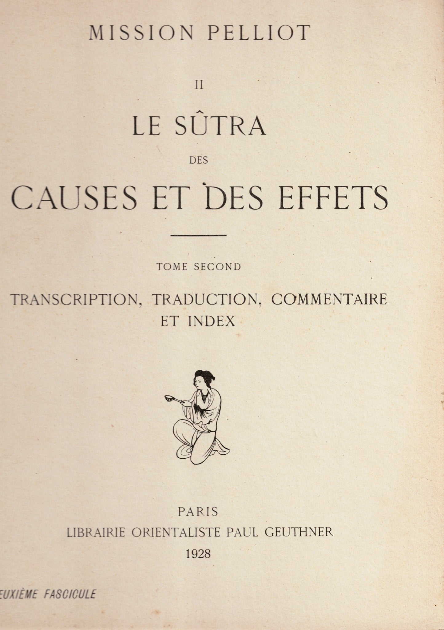 Le Sutra des causes et des effets. Tome Second.