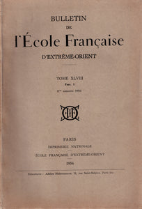 Bulletin de l'Ecole Française d'Extrême-Orient. Tome XLVIII. Fascicule I (Premier semestre 1954).