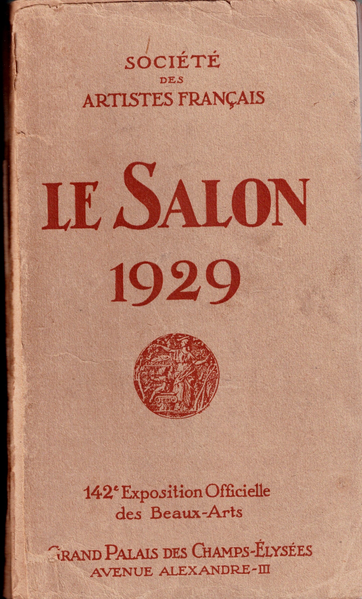 Le Salon 1929. 142e Exposition Officielle des Beaux-Arts.