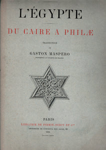 L'Egypte du Caire à Philae.