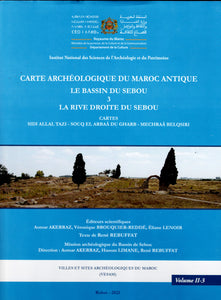 Carte archéologique du Maroc antique. Le bassin du Sebou, 3, la rive droite du Sebou.