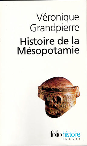 Histoire de la Mésopotamie.