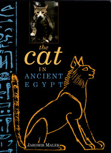 The cat in Ancient Egypt.