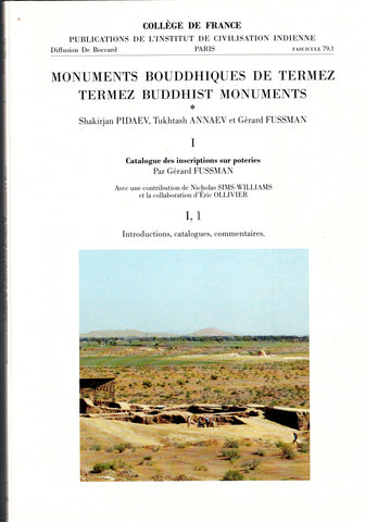 Buddhist Monuments of Termez. Termez Buddhist Monuments. Vol. I - Text &amp; Vol. II - Plates, Index.