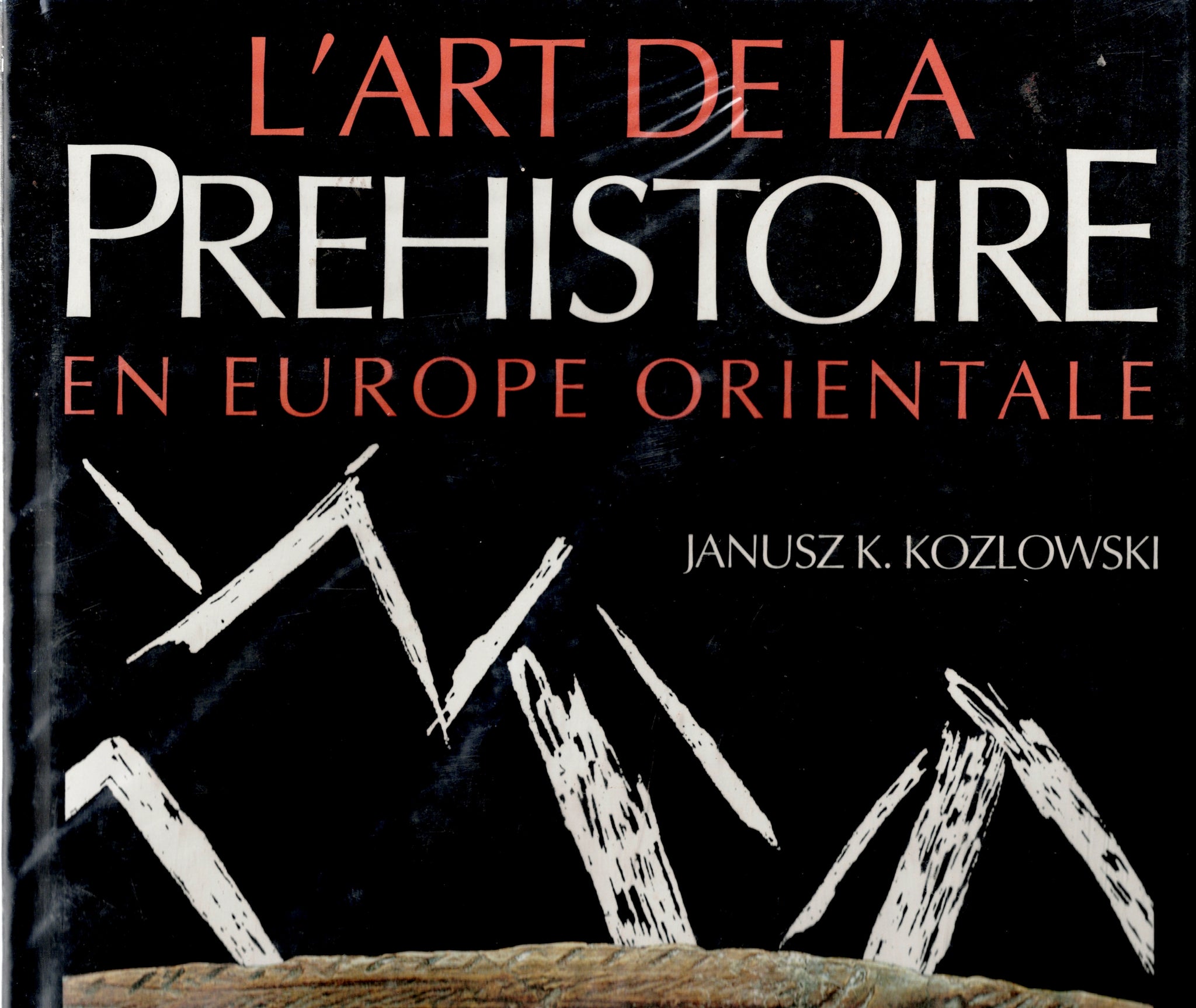 L'Art de la Préhistoire en Europe Orientale.