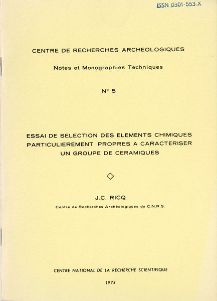 Centre de recherches archeologiques. Notes et monographies techniques. Vol. 1 à 9.