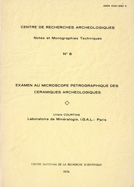 Centre de recherches archeologiques. Notes et monographies techniques. Vol. 1 à 9.