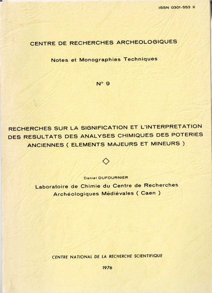 Centre de recherches archeologiques. Notes et monographies techniques. Vol. 1 à 9.