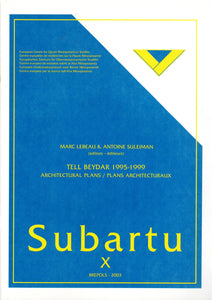 Tell Beydar 1995-1999. Architectural Plans / plans architecturaux. Extrait de SUBARTU X.