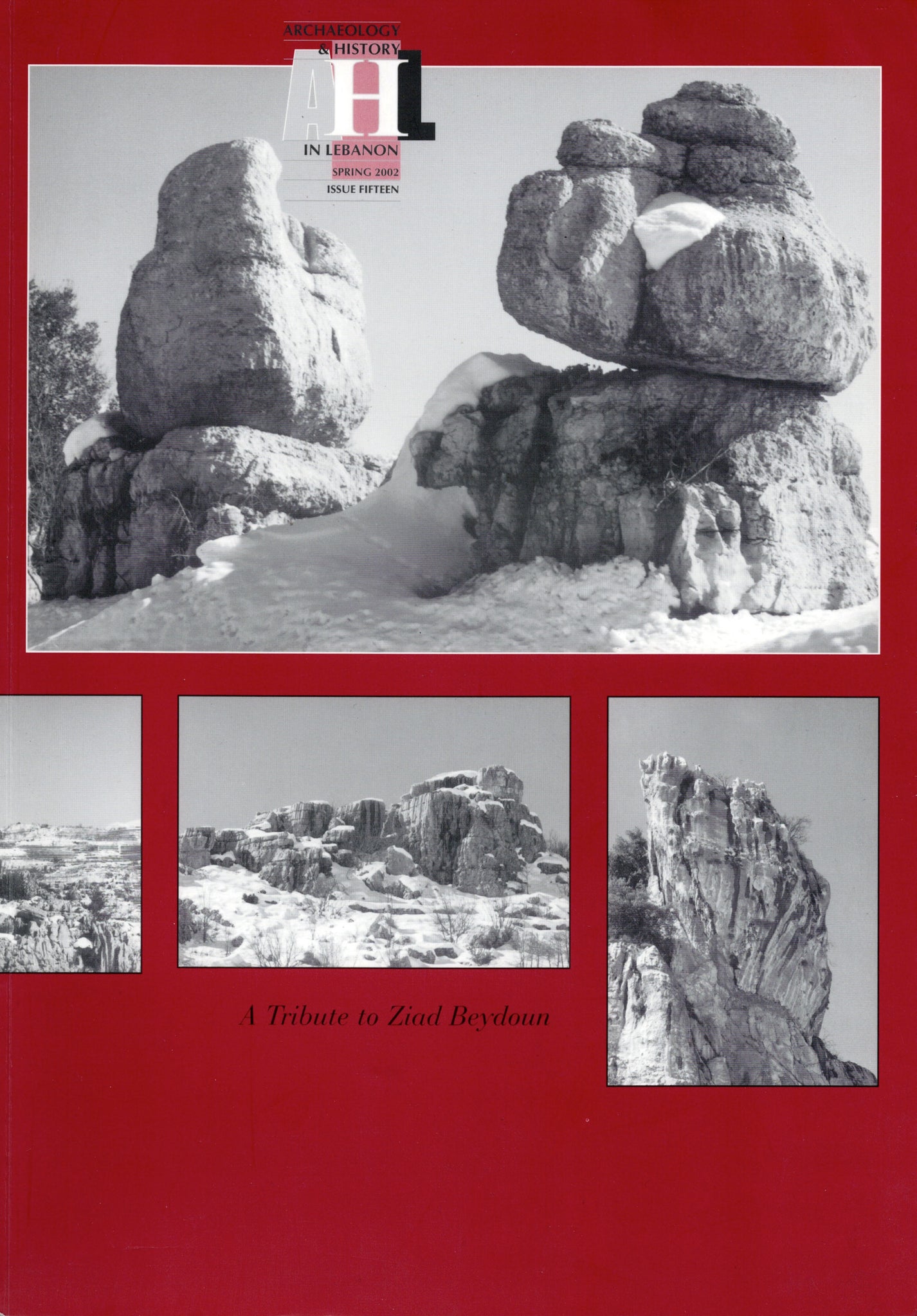 A Tribute to Ziad Beydoun. Archaeology & History in the Lebanon. Spring 2002, ISSUE FIFTEEN.