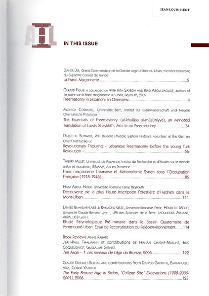 "... And now I have sent a cunning man, endued with understanding,[...]"II Ch. 2, 13-14; I Kin, 8, 40... . Archaeology & History in the Lebanon. Winter 2007 ISSUE Twenty-Five.