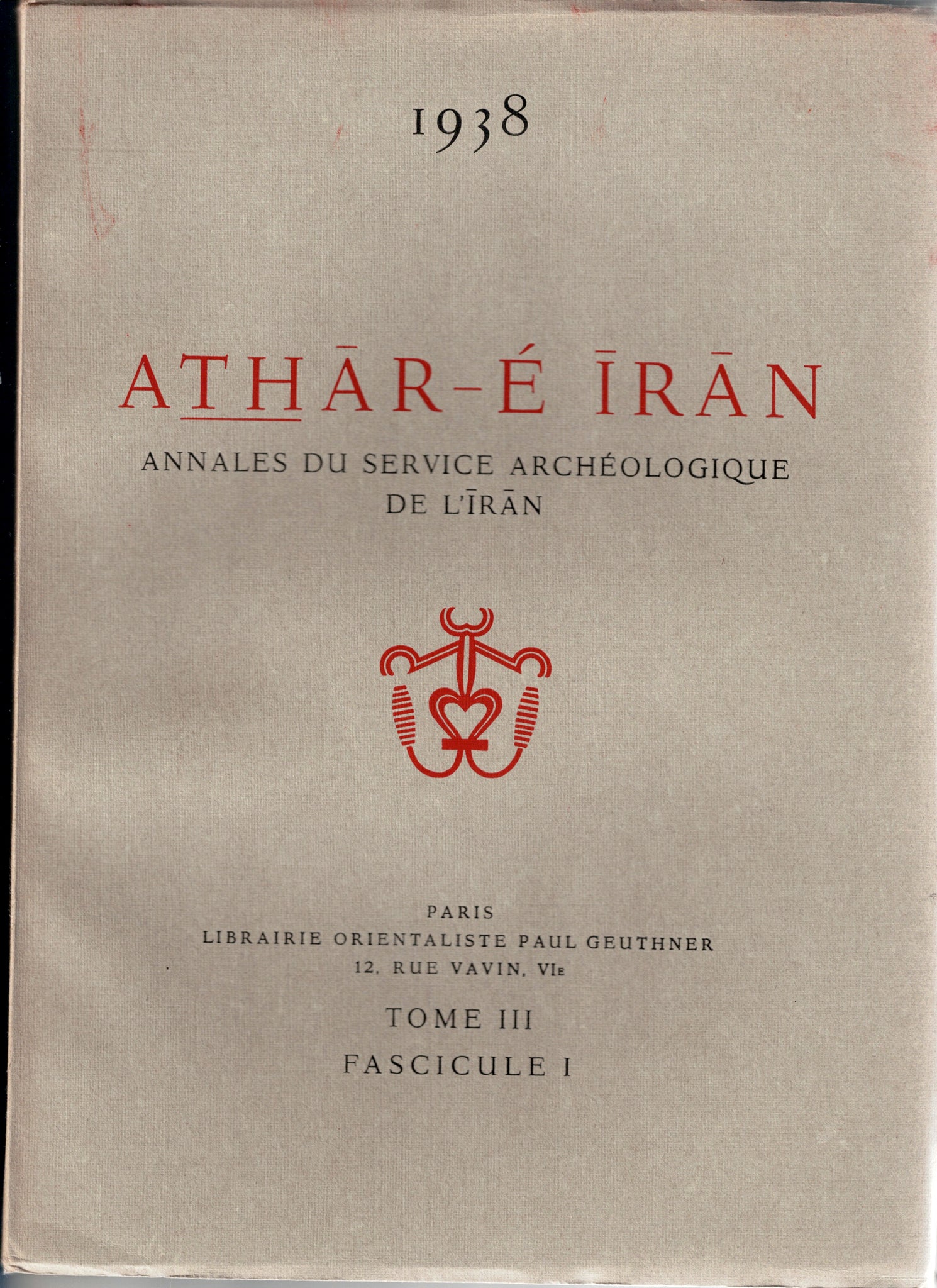 Athar-e Iran. Annals of the Archaeological Service of Iran. Volume III, Issue I.