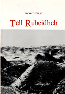 Excavations at Tell Rubeidheh. An Uruk Village in the Jebel Hamrin. Iraq Archaeological Reports - 2/