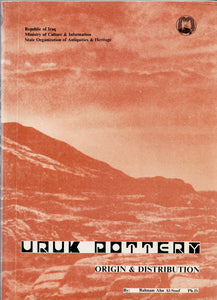 Uruk Pottery. Origin & Distribution.