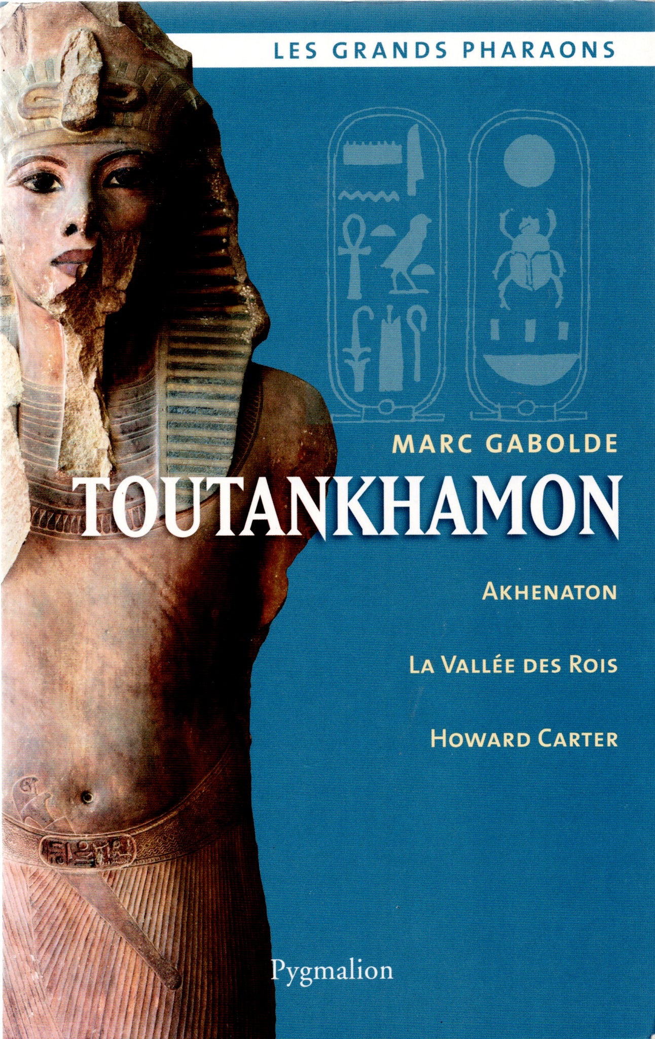 The great pharaohs. Tutankhamun.