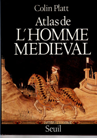 Atlas de l'Homme medieval.