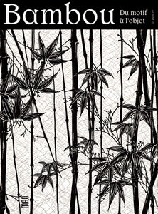 Bambou. Du motif à l'objet. Album 13.