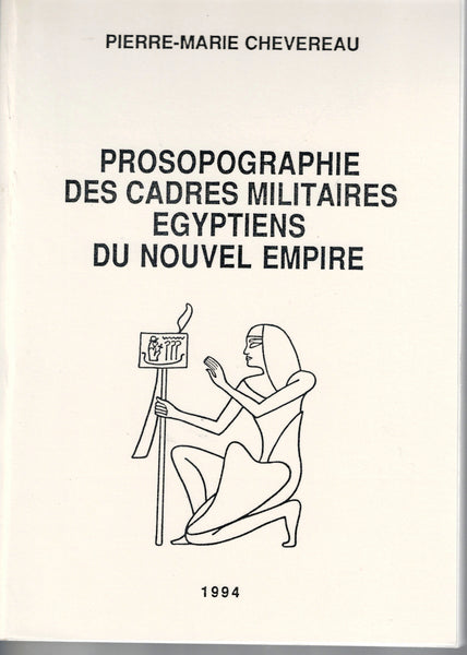 Prosopography of Egyptian military cadres of the New Kingdom.
