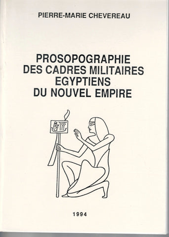 Prosopography of Egyptian military cadres of the New Kingdom.