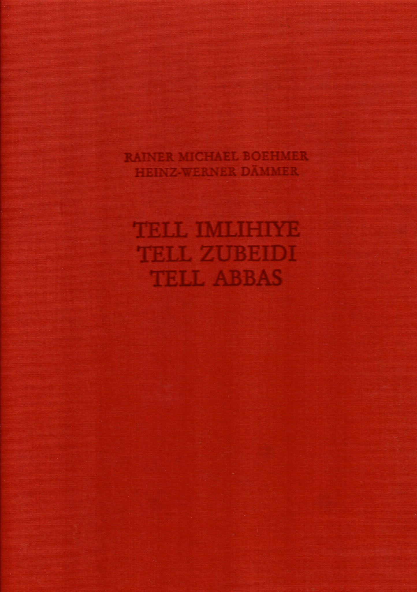 Tell Imlihiye. Tell Zubeidi. Tell Abbas.