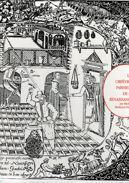 Les orfèvres parisiens de la Renaissance. 1506-1620.