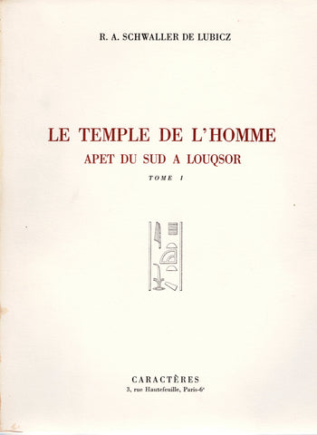 The Temple of Man. Southern Apetus at Luxor. Volumes I, II and III.