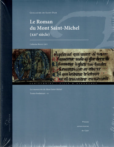Le Roman du Mont Saint-Michel (XIIe siècle).