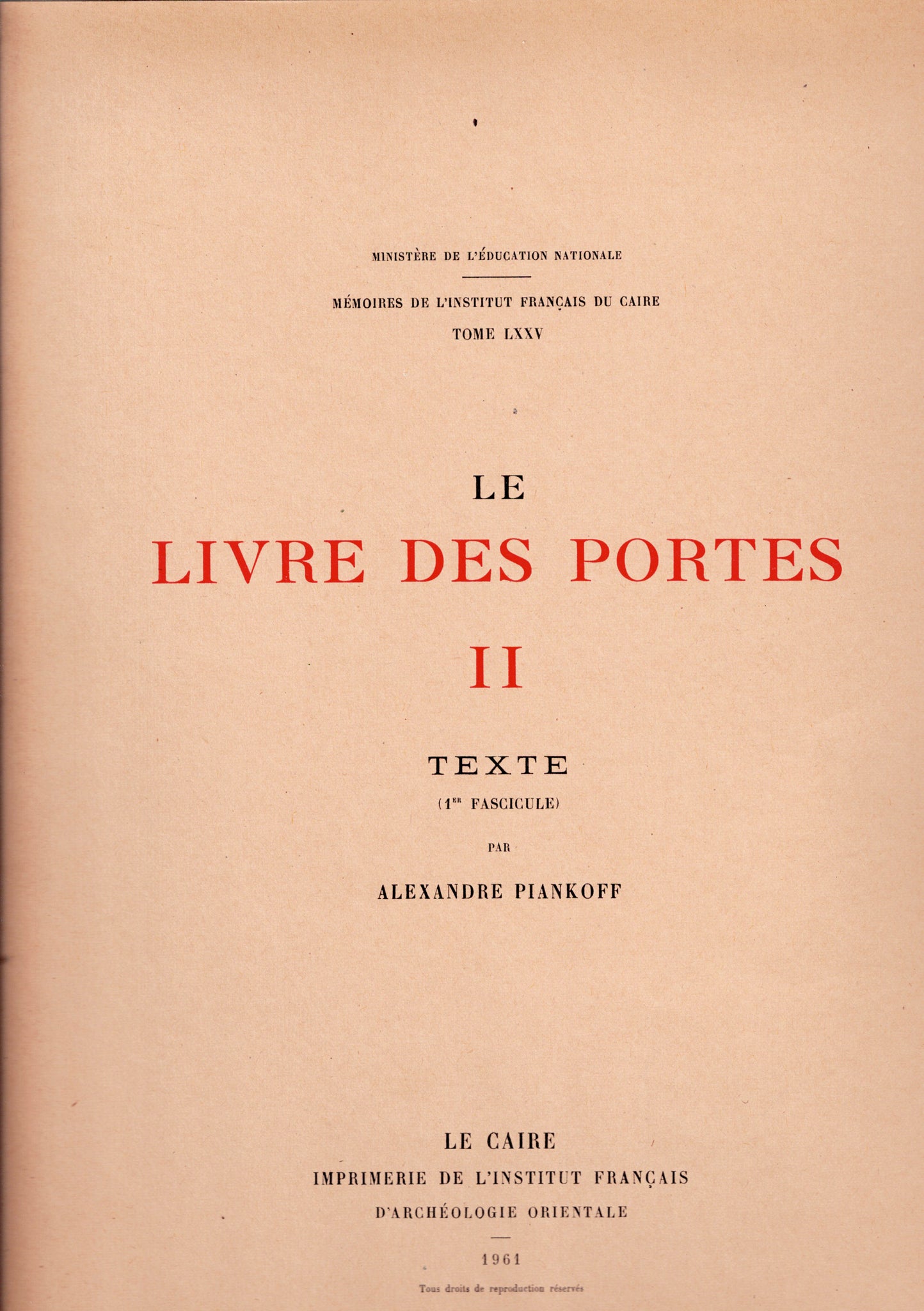 Le Livre des Portes II. Texte (1er Fascicule).