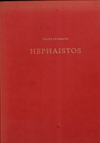 Hephaistos - Der Schmiedegott in der Antiken Kunst.
