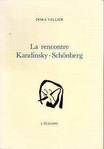 La rencontre. Kandinsky-Schonberg.