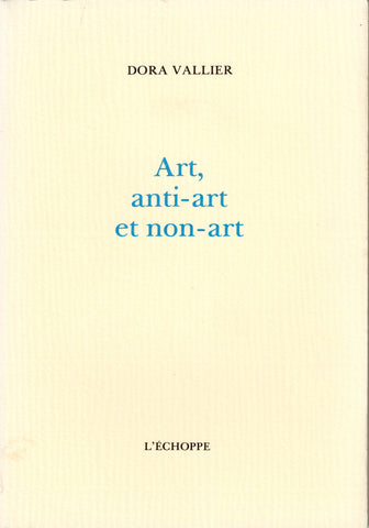 Art, anti-art et non-art.