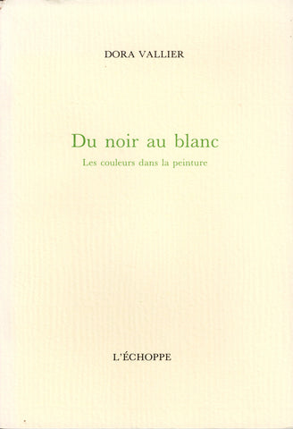 Du noir au blanc. Les couleurs dans la peinture.