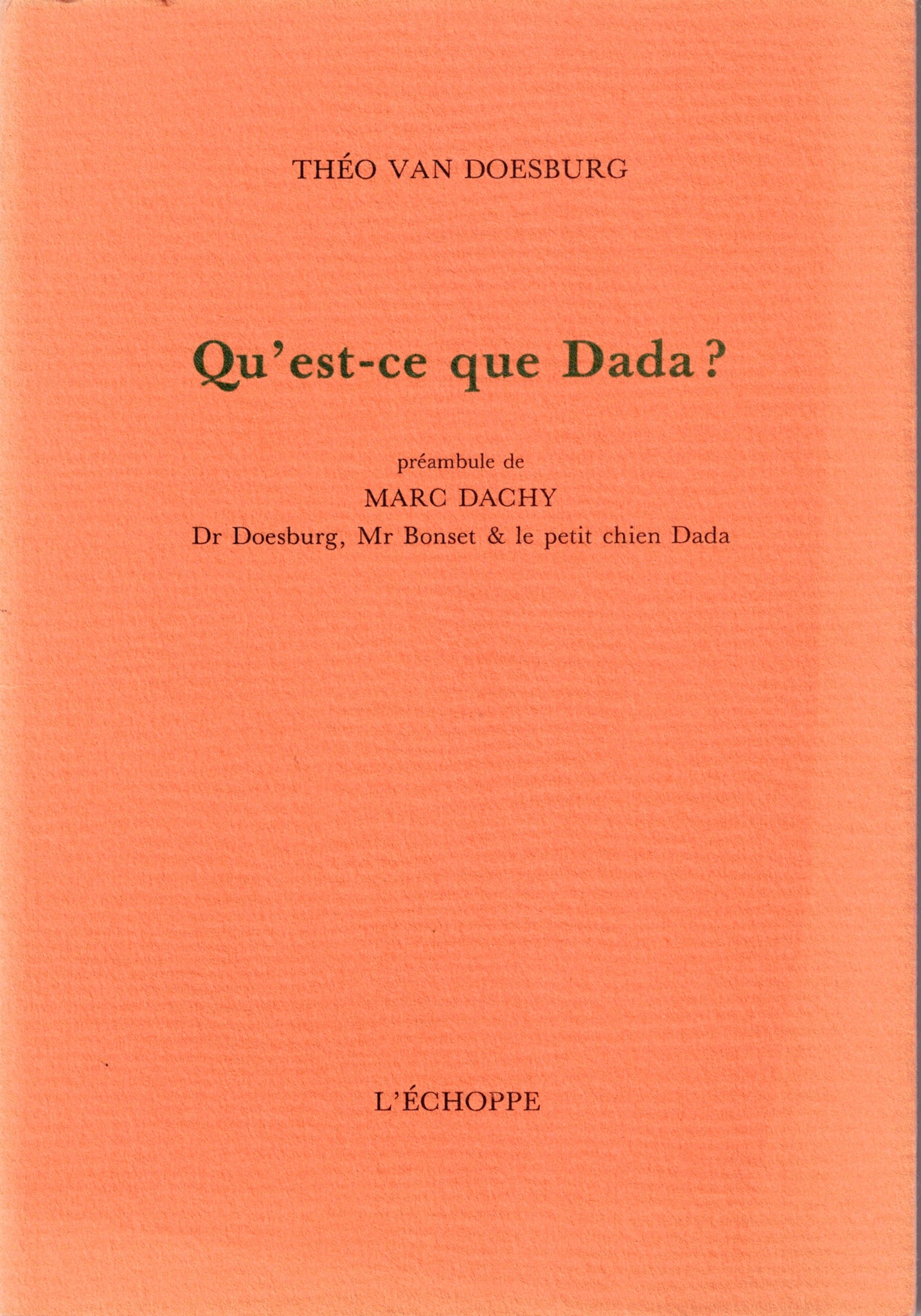 What is Dada?