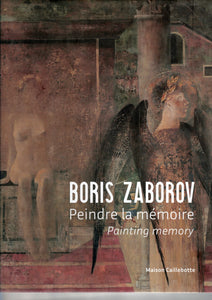 Boris Zaborov. Peindre la mémoire.