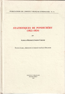 Statistiques de Pondichéry. (1822-1824). Publications de l'Institut Français d'Indologie. N°76.