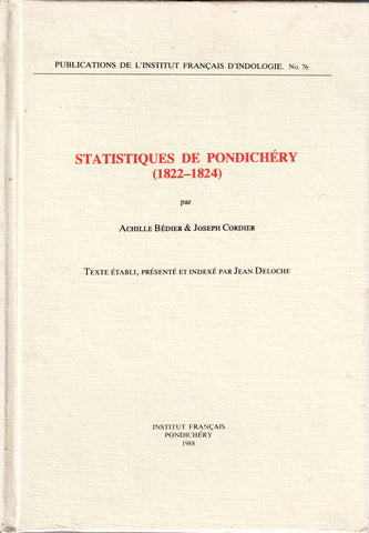 Statistiques de Pondichéry. (1822-1824). Publications de l'Institut Français d'Indologie. N°76.