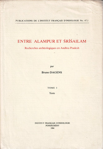 Entre Alampur et Srisailam. Recherches archéologiques en Andhra Pradesh.Tome I , texte. Publications de l'Institut Français d'Indologie N°67.